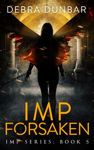 Book cover of Imp Forsaken (Imp Book 5)