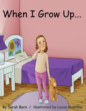 Cover of the book When I Grow Up by Austen Thorne
