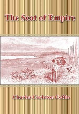 Cover of the book The Seat of Empire by Herbert Carter