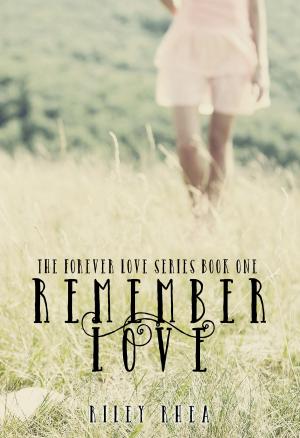 Cover of the book Remember Love by Sharon Page