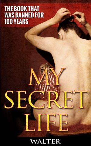 Cover of the book My Secret Life (Volume 1) by Gillian Andrews