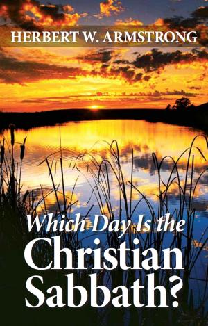 Cover of the book Which Day Is the Christian Sabbath? by Gerald Flurry, Philadelphia Church of God