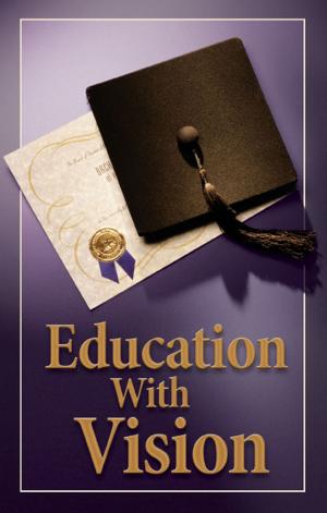 Book cover of Education With Vision