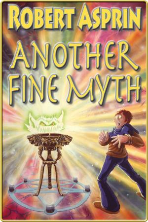 Cover of the book Another Fine Myth by David Bischoff