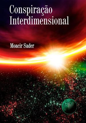 Book cover of Conspiração Interdimensional