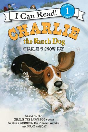 Cover of the book Charlie the Ranch Dog: Charlie's Snow Day by Nathan A Jones