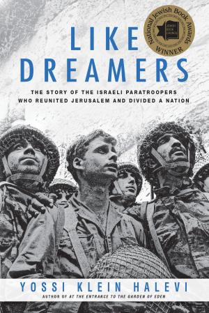 Cover of the book Like Dreamers by Justin Taylor