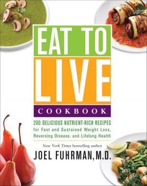 Cover of the book Eat to Live Cookbook by Lauren F. Winner