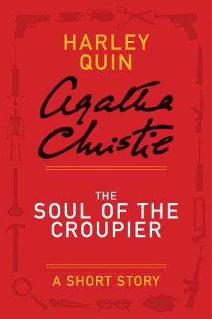 Cover of the book The Soul of the Croupier by Alex Gray