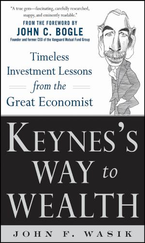 Book cover of Keynes's Way to Wealth: Timeless Investment Lessons from The Great Economist