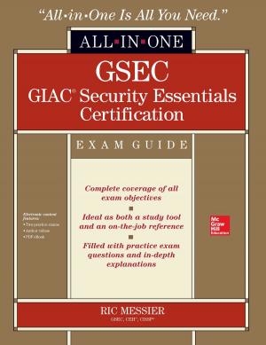 Book cover of GSEC GIAC Security Essentials Certification All-in-One Exam Guide
