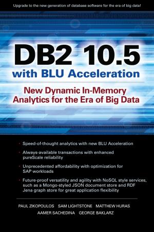 Book cover of DB2 10.5 with BLU Acceleration: New Dynamic In-Memory Analytics for the Era of Big Data