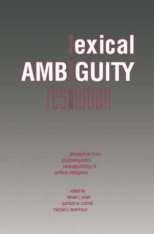 Cover of the book Lexical Ambiguity Resolution by Miodrag Petkovic, Beny Neta, Ljiljana Petkovic, Jovana Dzunic