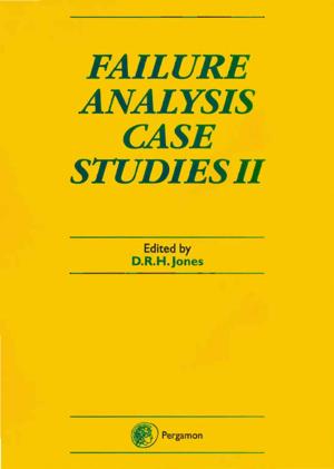 Cover of the book Failure Analysis Case Studies II by Justin Brown, Sangamesh Kumbar, Brittany Banik