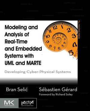 Cover of the book Modeling and Analysis of Real-Time and Embedded Systems with UML and MARTE by Albert Postma, Ineke J. M. van der Ham