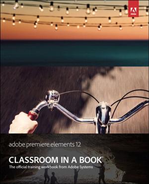 Cover of Adobe Premiere Elements 12 Classroom in a Book