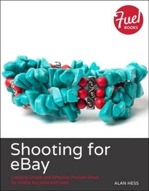 Cover of the book Shooting for eBay by Christopher Schmitt, Kimberly Blessing, Rob Cherny, Meryl Evans, Kevin Lawver, Mark Trammell