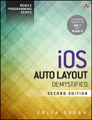 Cover of the book iOS Auto Layout Demystified by Scott Kelby
