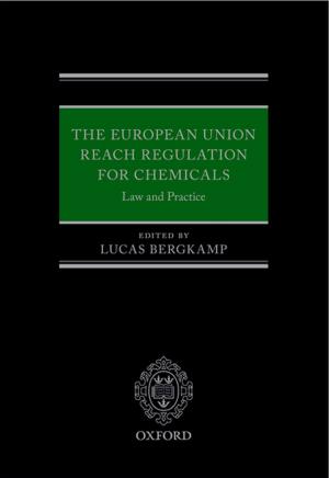 Cover of the book The European Union REACH Regulation for Chemicals by Christopher Clapham, James Nicholson