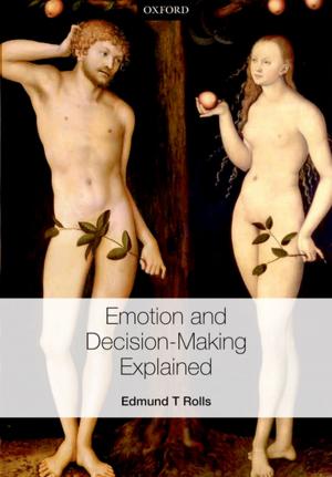 Cover of the book Emotion and Decision-making Explained by Sophie Duncan