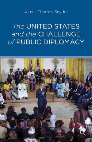 Cover of the book The United States and the Challenge of Public Diplomacy by Gunnar M. Sørbø, Abdel Ghaffar M. Ahmed