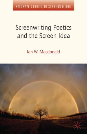 Cover of the book Screenwriting Poetics and the Screen Idea by H. Quazi