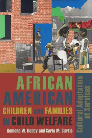 Cover of the book African American Children and Families in Child Welfare by Judith Ryan