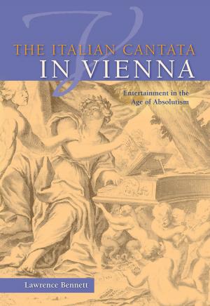 Cover of the book The Italian Cantata in Vienna by Michael Silverstein, Michael Lempert