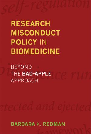 Cover of the book Research Misconduct Policy in Biomedicine by Tom Koch