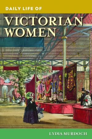 bigCover of the book Daily Life of Victorian Women by 