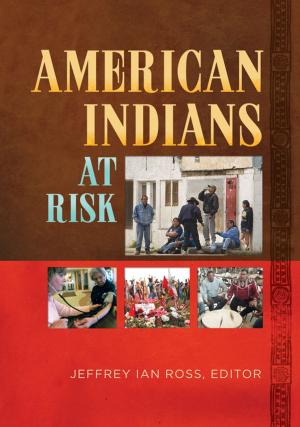 Cover of the book American Indians at Risk [2 volumes] by Leslie A. Duram