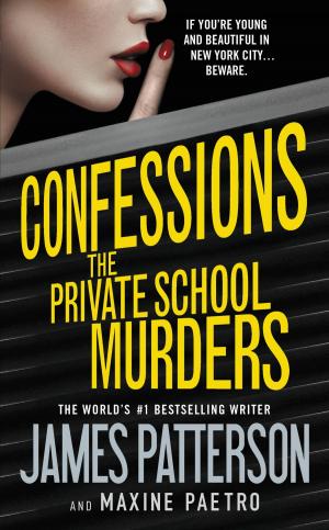 Cover of the book Confessions: The Private School Murders by Daphne du Maurier