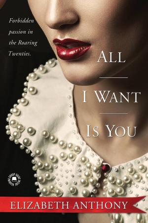 Cover of the book All I Want is You by SERGIO ROMERO