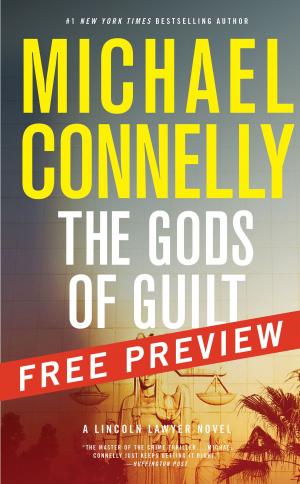 Cover of the book The Gods of Guilt--Free Preview: The First 8 Chapters by Zachary Lazar