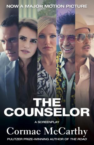 Cover of the book The Counselor (Movie Tie-in Edition) by A.J.P. Taylor