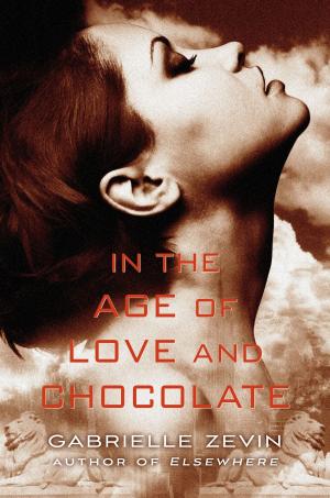 Cover of the book In the Age of Love and Chocolate by Alex London