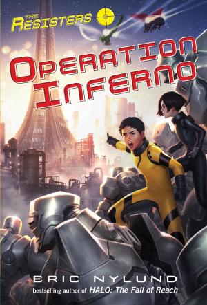 Cover of the book The Resisters #4: Operation Inferno by Mary Pope Osborne, Natalie Pope Boyce
