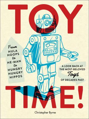 Cover of the book Toy Time! by Laurel Braitman