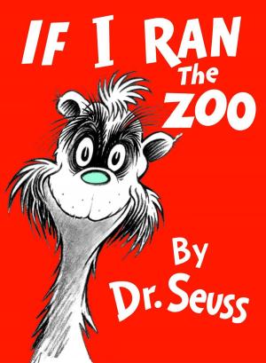 Cover of the book If I Ran the Zoo by Mary Pope Osborne, Natalie Pope Boyce