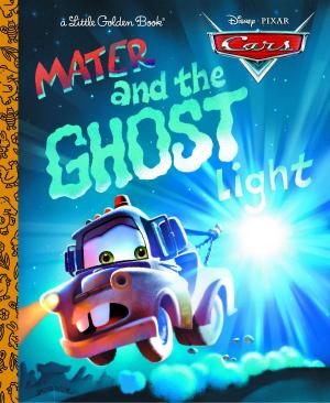 Book cover of Mater and the Ghost Light (Disney/Pixar Cars)