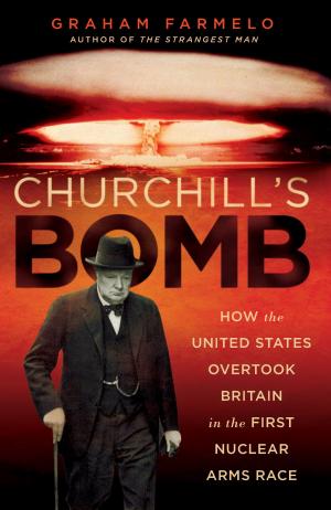 Cover of the book Churchill's Bomb by Flo Conway, Jim Siegelman