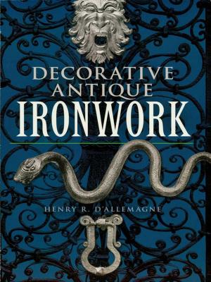 Cover of the book Decorative Antique Ironwork by Donald T. Greenwood