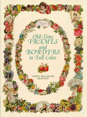 Cover of the book Old-Time Frames and Borders in Full Color by Matthäus (the Younger) Merian