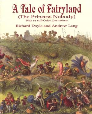 Book cover of A Tale of Fairyland (the Princess Nobody)