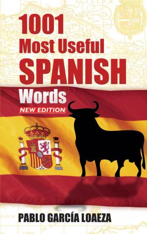 Cover of the book 1001 Most Useful Spanish Words NEW EDITION by Mordecai Avriel