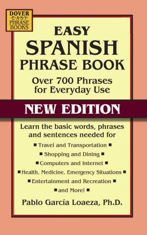 Cover of the book Easy Spanish Phrase Book NEW EDITION by Yoshio Mikami, David E. Smith