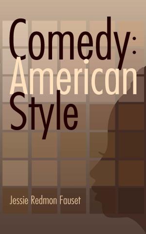 Cover of the book Comedy: American Style by Antoni A. Kosinski