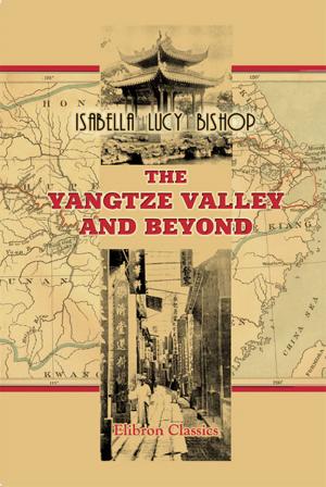 Book cover of The Yangtze Valley and Beyond.