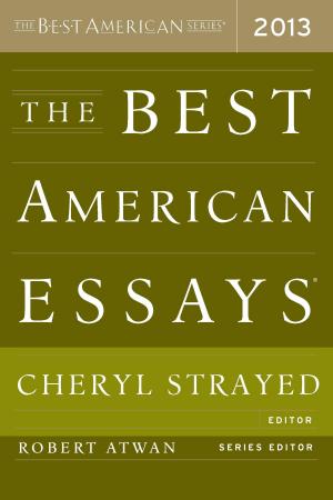 bigCover of the book The Best American Essays 2013 by 