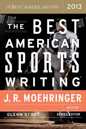 Cover of the book The Best American Sports Writing 2013 by Virginia Woolf, Random House UK
